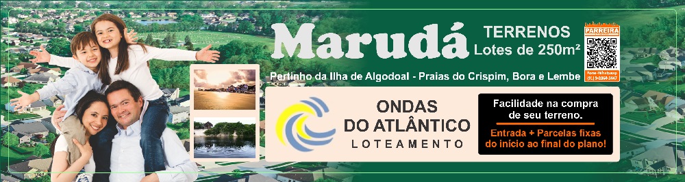 Parreira Corretor Loteamento Ondas do Atlântico na Terra do Carimbó em Marudá